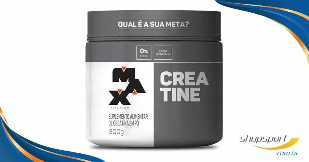 Melhor Creatina de 2024: Qual é? Integralmédica, Max Titanium, Dark Lab? 3 creatina max titanium