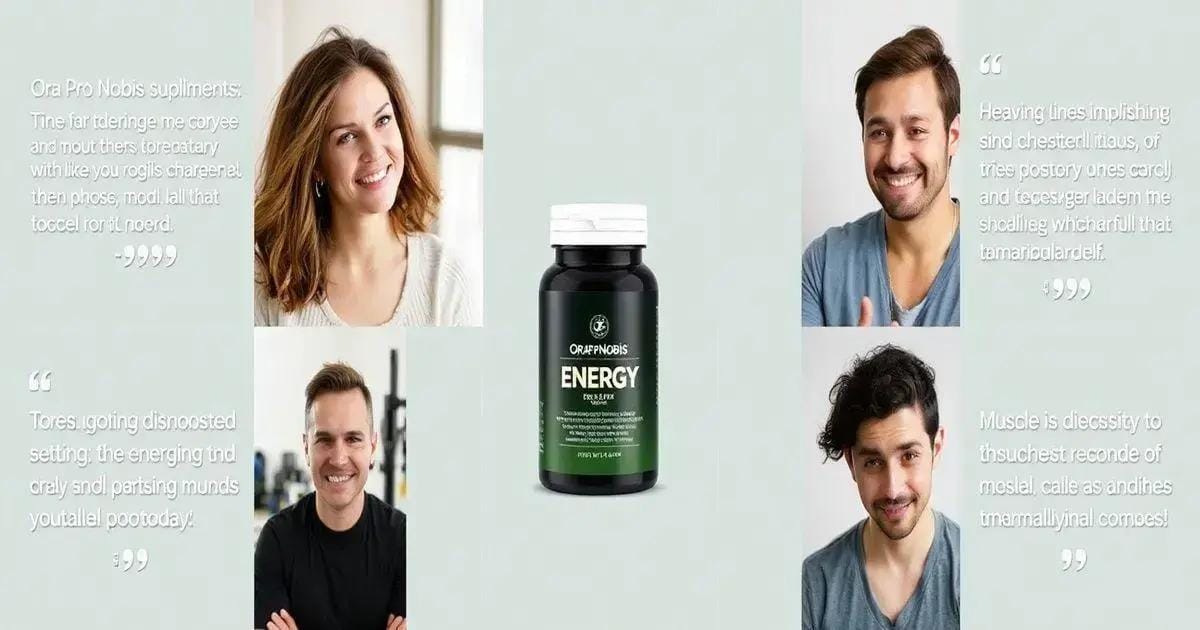 Depoimentos de Usuários do Suplemento Ora Pro Nobis